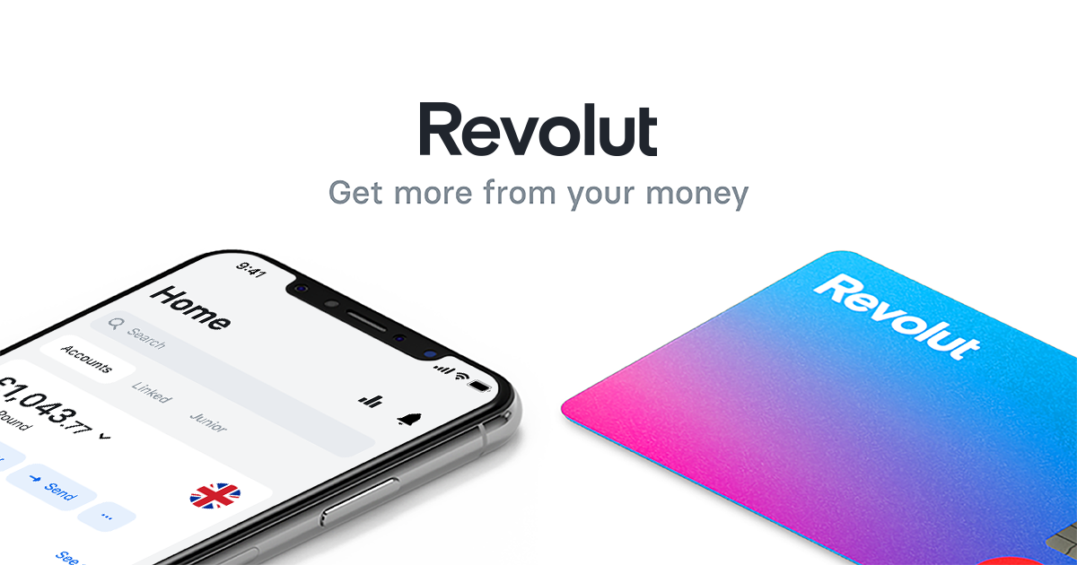 A Better Way To Handle Your Money Revolut