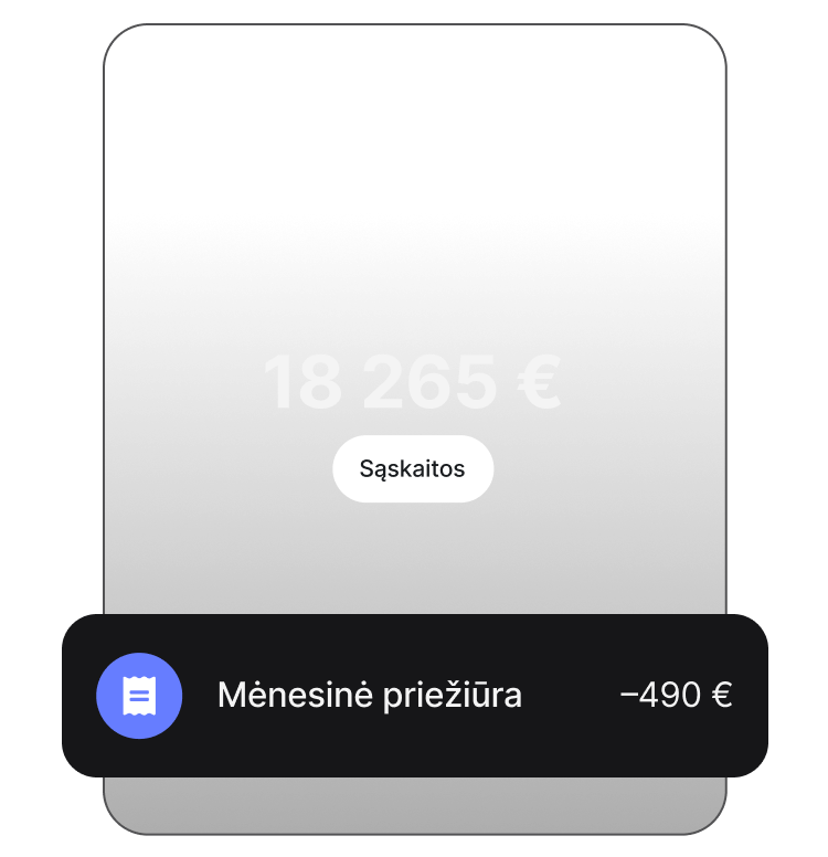 Nepraleisk nė vieno mokėjimo