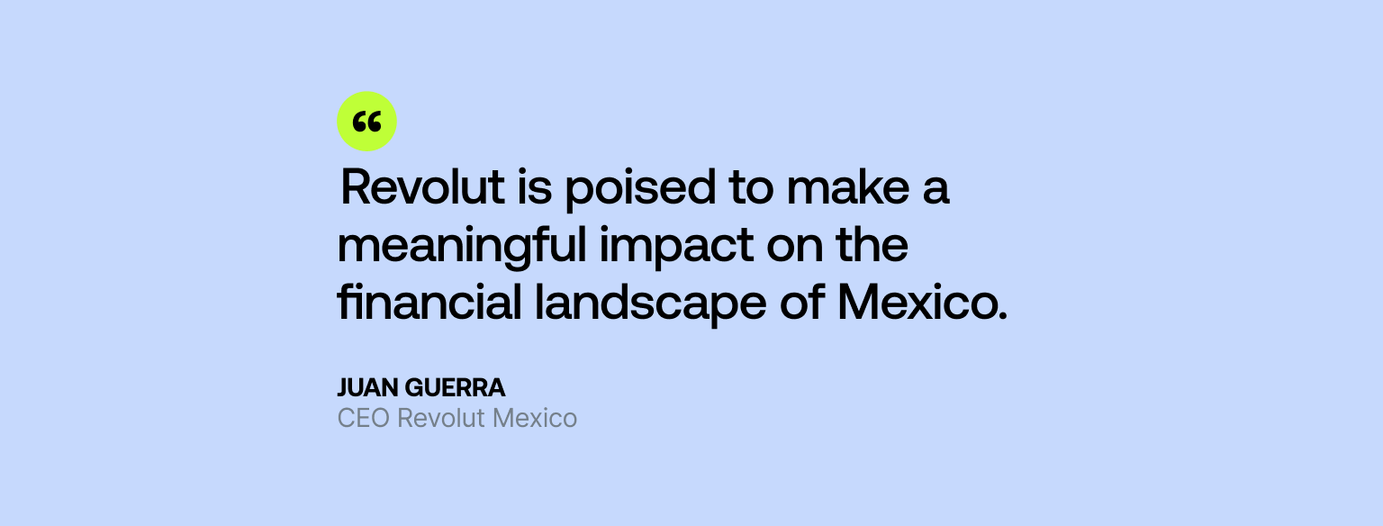 Revving Up for Revolut Mexico | Revolut Mexico